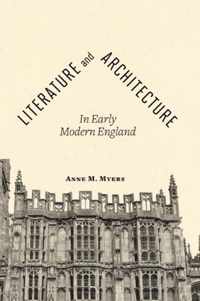 Literature & Architecture Early Mod Engl