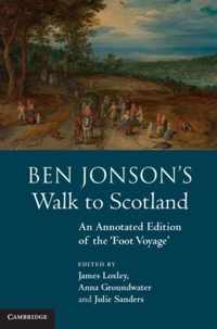 Ben Jonsons Walk To Scotland