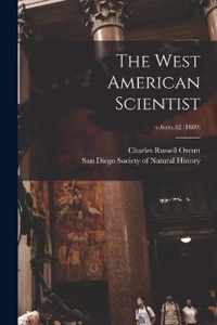 The West American Scientist; v.6