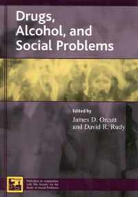 Drugs, Alcohol, and Social Problems