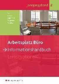 Arbeitsplatz Büro. Informationshandbuch Jahrgangsband 2: Schülerband