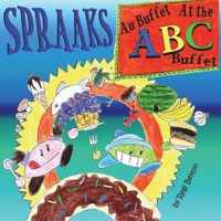 Spraaks At the ABC Buffet - Au buffet ABC