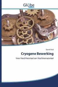 Cryogene Bewerking