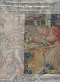 Flemish Tapestry in European and American Collections