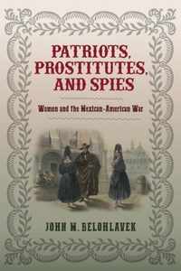 Patriots, Prostitutes, and Spies