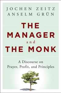 The Manager and the Monk