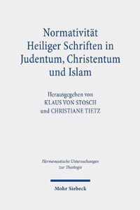 Normativitat Heiliger Schriften in Judentum, Christentum und Islam