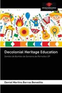 Decolonial Heritage Education