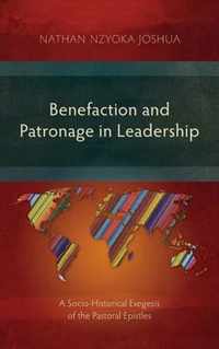 Benefaction and Patronage in Leadership