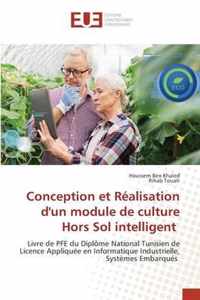 Conception et Realisation d'un module de culture Hors Sol intelligent