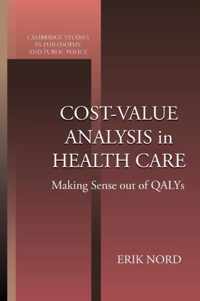 Cost-Value Analysis In Health Care