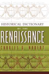 Historical Dictionary of the Renaissance