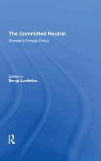 The Committed Neutral