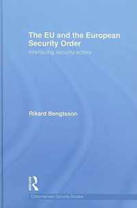 The EU and the European Security Order