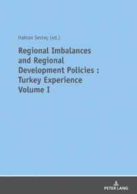 REGIONAL IMBALANCES AND REGIONAL DEVELOPMENT POLICIES