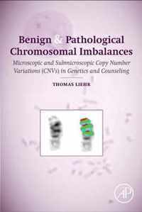 Benign and Pathological Chromosomal Imbalances