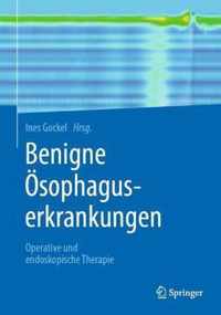 Benigne OEsophaguserkrankungen