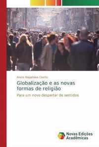 Globalizacao e as novas formas de religiao