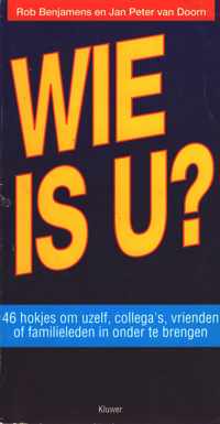 Wie is u ?