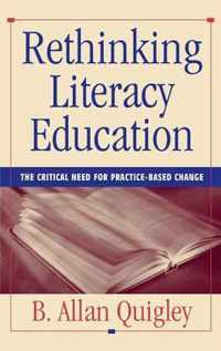 Rethinking Literacy Education