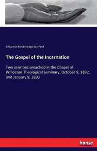 The Gospel of the Incarnation