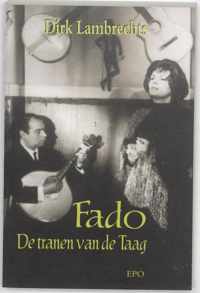 Fado, Tranen Aan De Taag