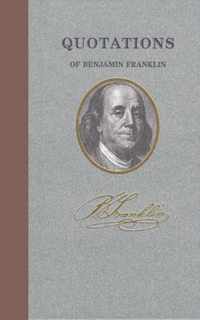 Quotations of Benjamin Franklin