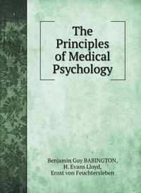 The Principles of Medical Psychology