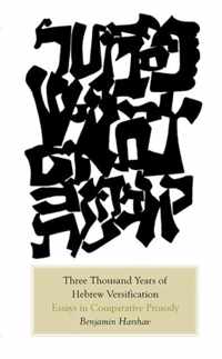 Three Thousand Years of Hebrew Versification