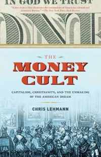 The Money Cult