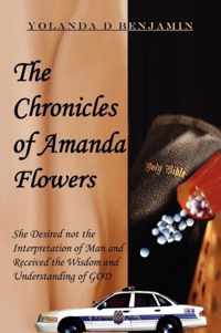 The Chronicles of Amanda Flowers