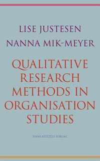 Qualitative Research Methods in Organisation Studies