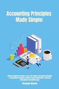 Accounting Principles Made Simple