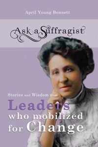 Ask a Suffragist