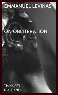 On Obliteration - An Interview with Francoise Armengaud Concerning the Work of Sacha Sosno