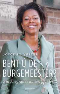 Bent ú de burgemeester?