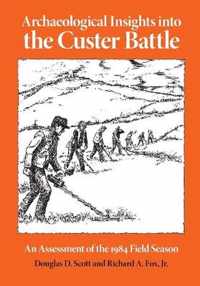 Archaeological Insights into the Custer Battle