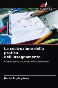 La costruzione della pratica dell'insegnamento