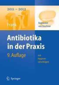 Antibiotika in Der Praxis Mit Hygieneratschlagen