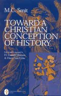 Toward a Christian Conception of History