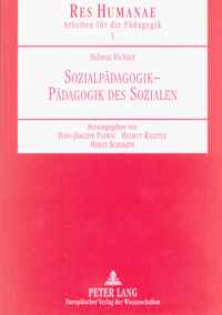 Sozialpaedagogik - Paedagogik Des Sozialen