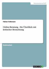 Online-Beratung - Ein UEberblick mit kritischer Betrachtung