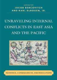 Unraveling Internal Conflicts in East Asia and the Pacific