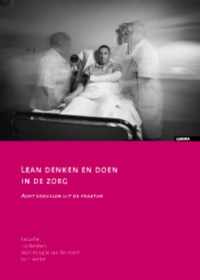 Zorginnovatie  -   Lean denken en doen in de zorg