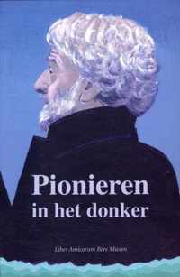 Pionieren In Het Donker