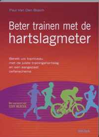 Beter trainen met de hartslagmeter