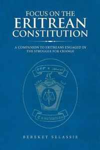 Focus on the Eritrean Constitution