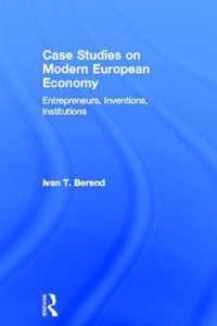 Case Studies On Modern European Economy