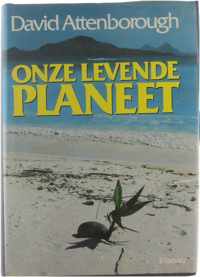 Onze levende planeet : een portret van de aarde