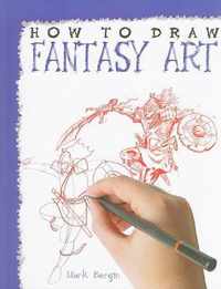 How to Draw Fantasy Art